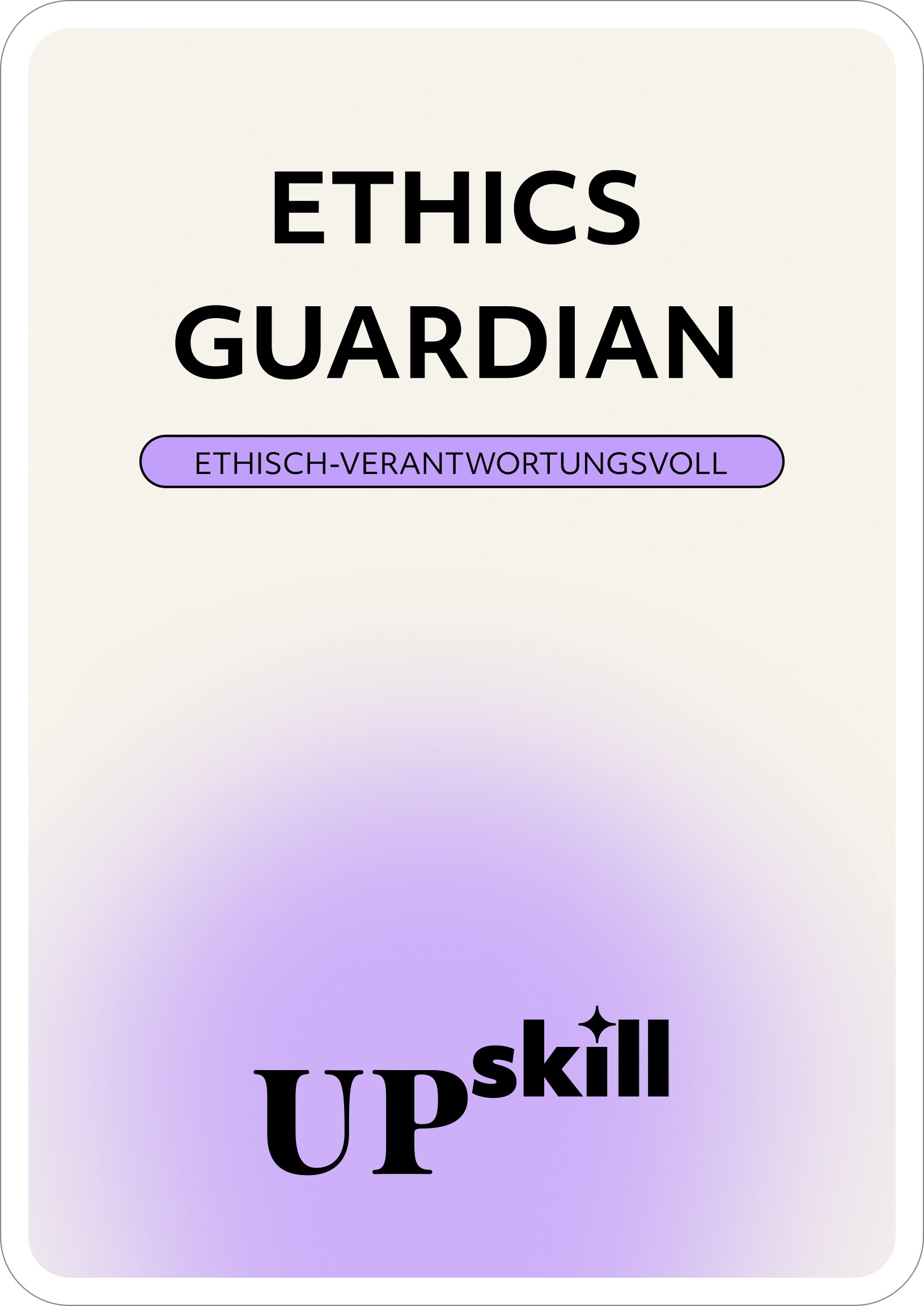 Ethics Guardian – Rollenkarte Vorderseite